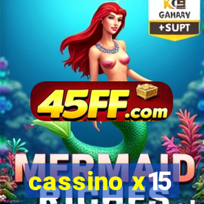 cassino x15
